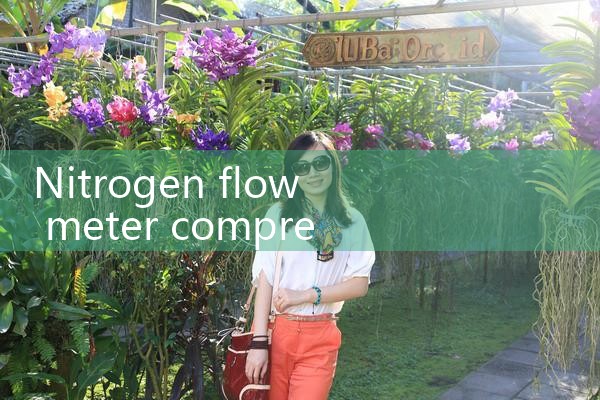 nitrogen flow meter compression fitting|flow meter distributor