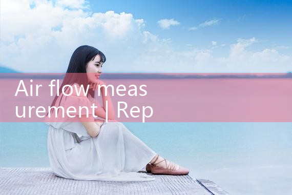 air flow measurement|balo meter