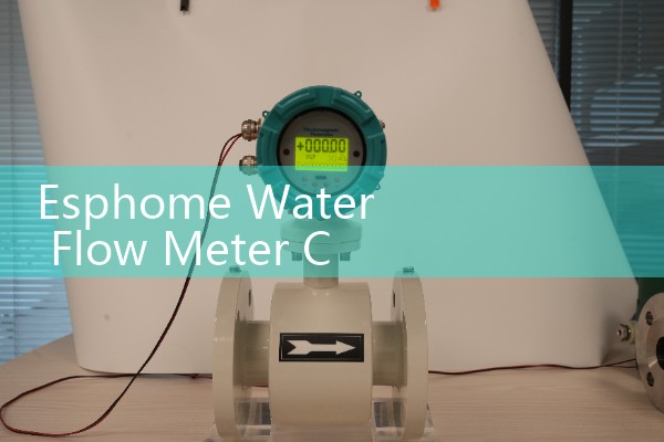 Esphome Water Flow Meter Configuration: Integrating Pulse Counter Sensors Into Home Assistant